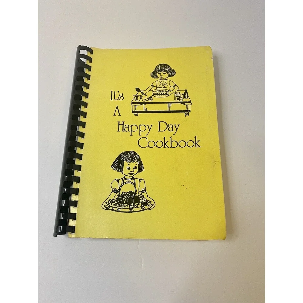 California Cookbook It's A Happy Day First‎ Presbyterian Church Petaluma 1976
